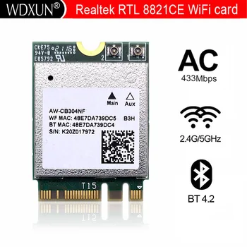 Realtek RTL8821CE AW-CB304NF 802.11AC 1X1 NGFF M.2 қос жолақты 2.4G 5G 433Mbps BT Bluetooth 4.2 WIfi сымсыз желі картасы